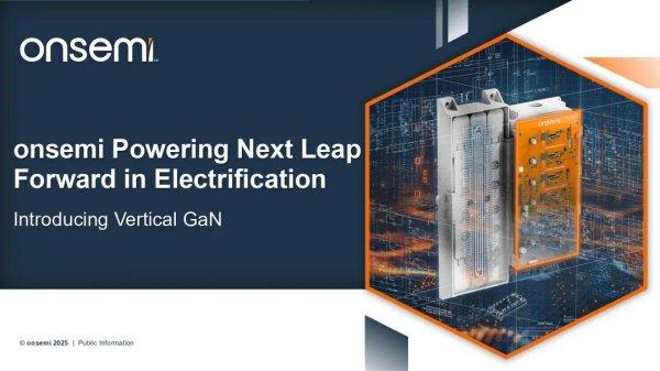 领航优配 安森美官宣：进军垂直氮化镓